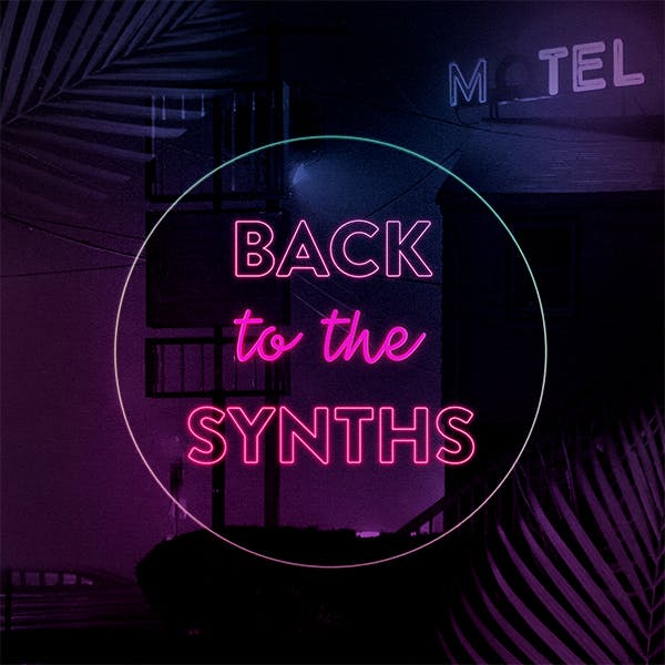 Back To The Synths