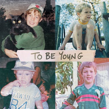 To Be Young album artwork