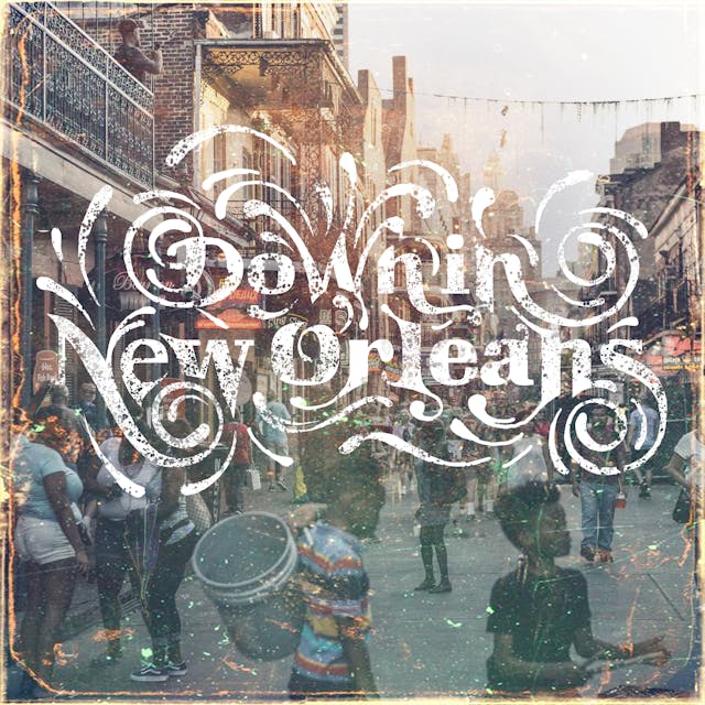 Down In New Orleans