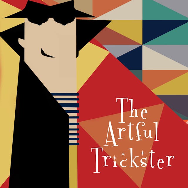 The Artful Trickster
