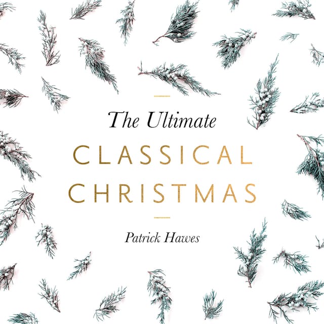 The Ultimate Classical Christmas