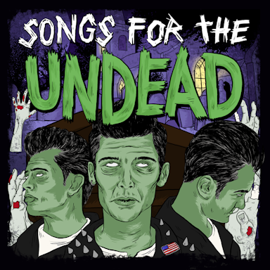 Songs For The Undead album artwork