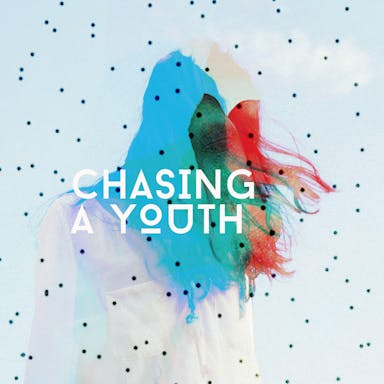 Chasing A Youth album artwork
