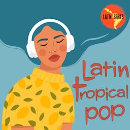 Latin Tropical Pop album artwork