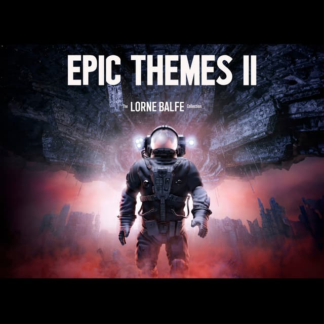 The Lorne Balfe Collection - Epic Themes 2