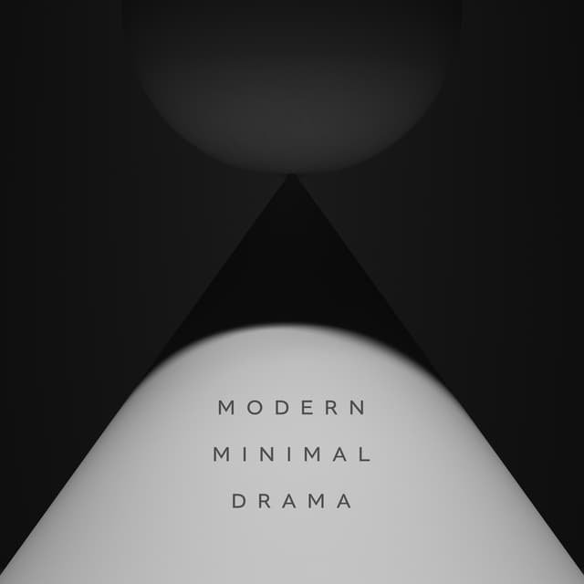 Modern Minimal Drama