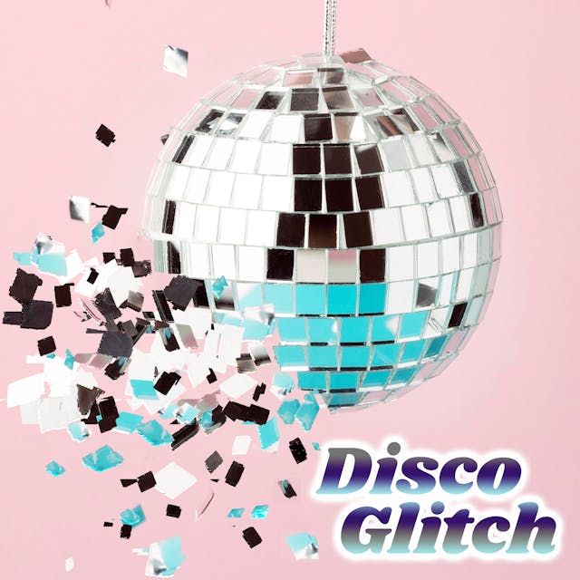 Disco Glitch