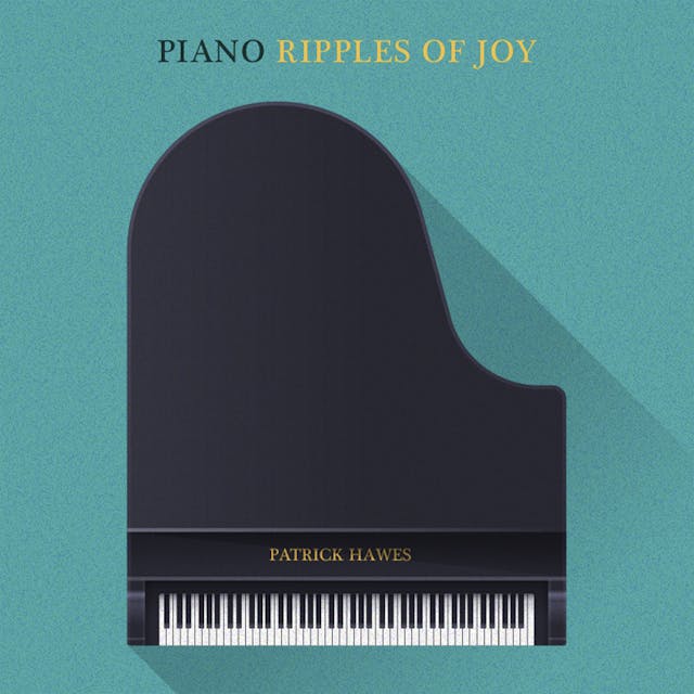 Piano: Ripples Of Joy