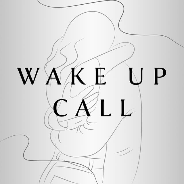 Wake Up Call