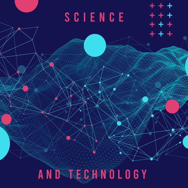 Science And Technology