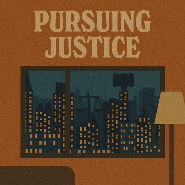 Pursuing Justice